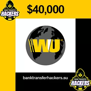 Western Union Money Transfer of $40,000